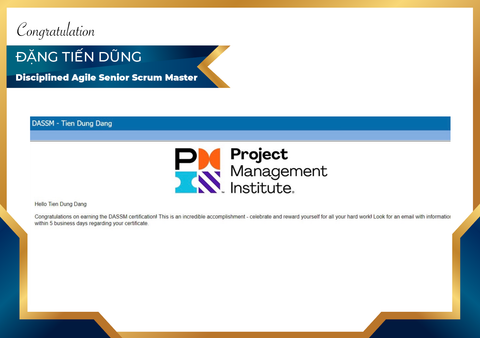 Trainer Atoha Đặng Tiến Dũng sở hữu chứng chỉ Disciplined Agile Senior Scrum Master (DASSM)