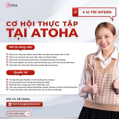 CƠ HỘI THỰC TẬP TẠI ATOHA - TUYỂN DỤNG VỊ TRÍ INTERN
