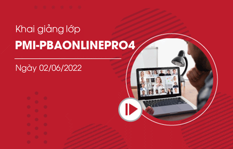 Khai giảng thành công khóa học PMI-PBAONLINEPRO4