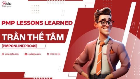 Kinh nghiệm pass PMP - Trần Thế Tâm (PMPONLINEPRO49)