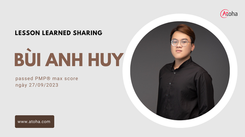 Kinh nghiệm pass PMP® - Bùi Anh Huy (PMPONLINEPRO26)