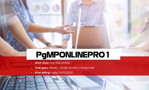 Khai giảng lớp PgMPONLINEPRO1 - luyện thi PgMP® live-online hiệu quả