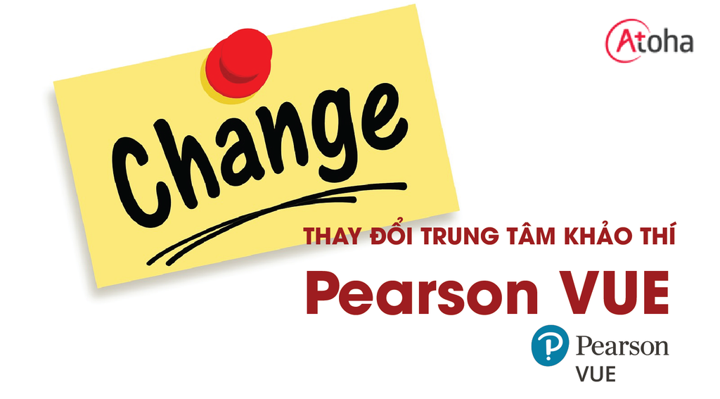 Thông báo Tất cả các kỳ thi chứng chỉ PMI chuyển đến Pearson VUE Atoha