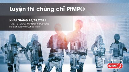 Chính thức khai giảng khóa luyện thi PfMP (PfMPONLINEPRO2) từ ngày 25/02/2021