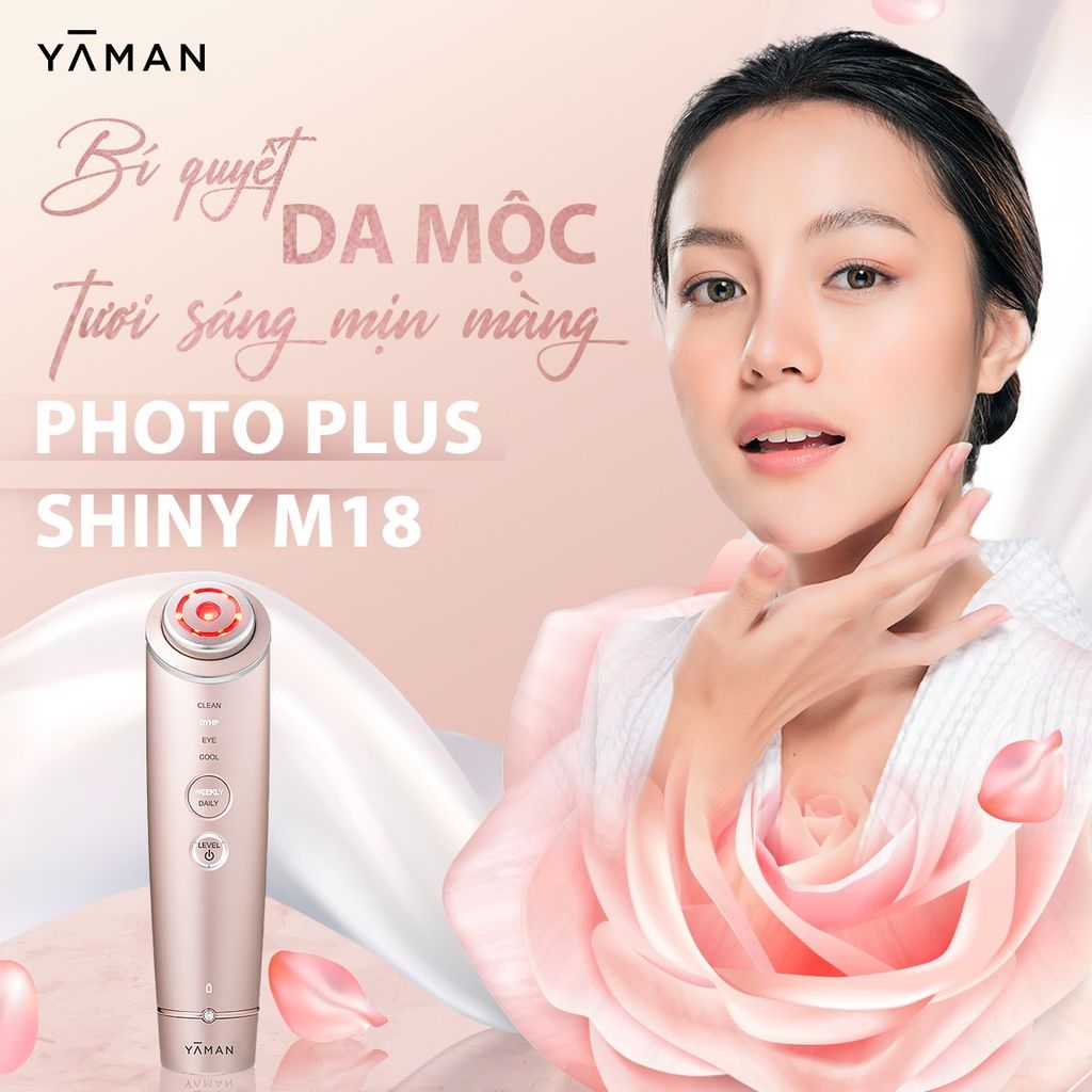 MÁY CHĂM SÓC DA MẶT CAO CẤP NHẬT BẢN YA-MAN PHOTO PLUS SHINY M18