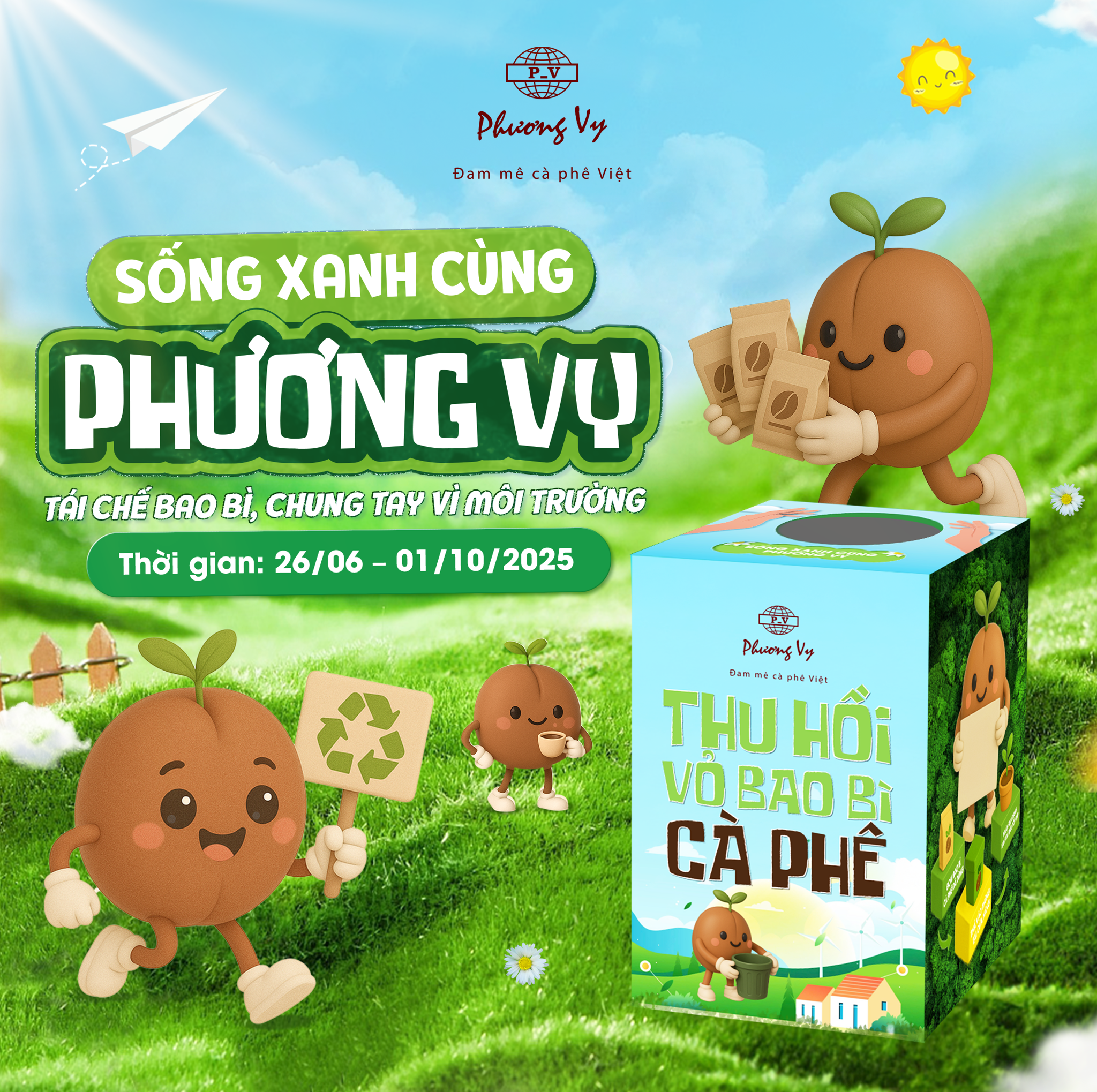 SỐNG XANH CÙNG PHƯƠNG VY – TÁI CHẾ BAO BÌ, CHUNG TAY VÌ MÔI TRƯỜNG