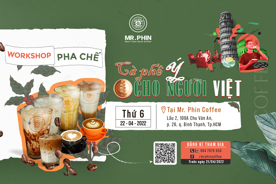 Workshop Pha Chế “Cà Phê Ý Cho Người Việt”