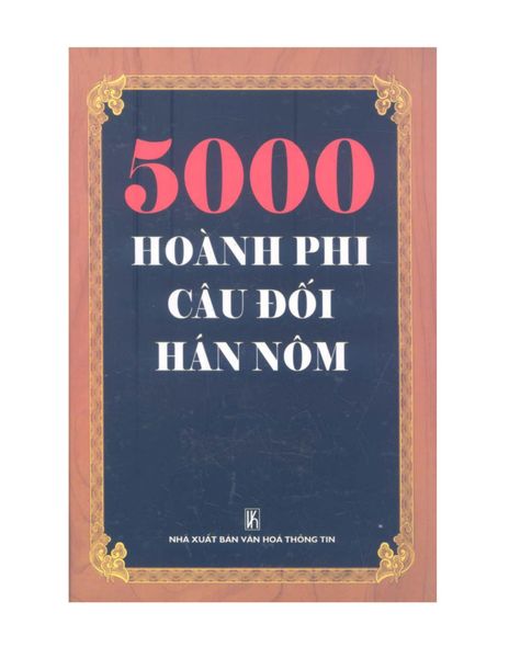 Bìa sách 5000 Hoành Phi Câu Đối Hán Nôm