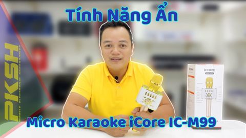 Micro Karaoke iCore IC-M99 - Hướng Dẫn Ngắt Kết Nối Bluetooth | PKSH Hotline 0816 39 37 39