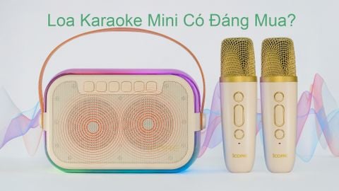Loa Karaoke Mini Có Đáng Mua? Đánh Giá Thực Tế Bộ Loa Karaoke Mini Bluetooth iCore ISM69