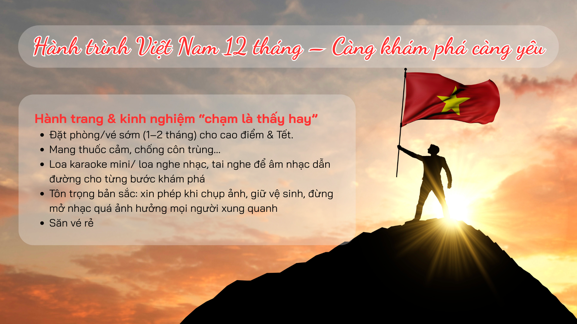 Hành trình Việt Nam 12 tháng – càng khám phá càng yêu