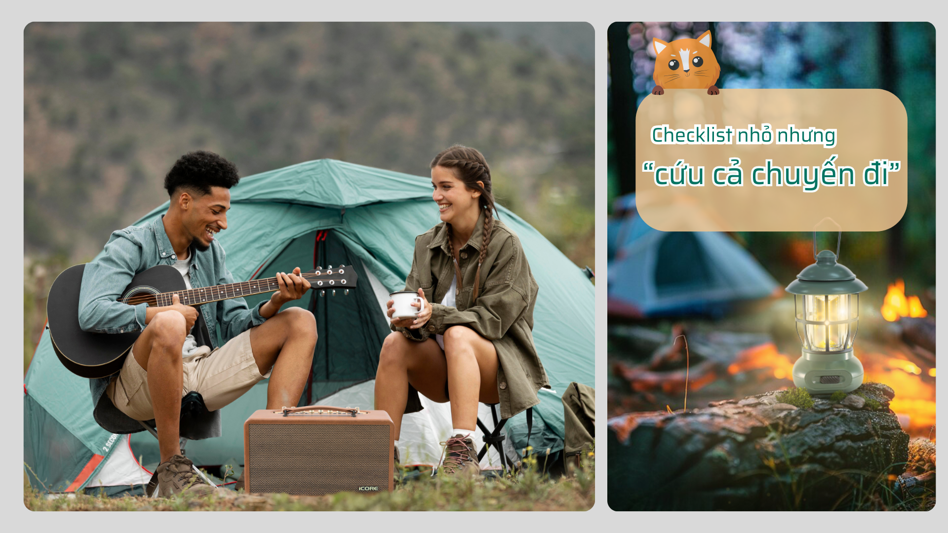 Bạn Sẽ Là Người Kể Chuyện… Hay Nhân Vật Chính Trong Một Câu Chuyện Cắm Trại “Nhớ Đời”?