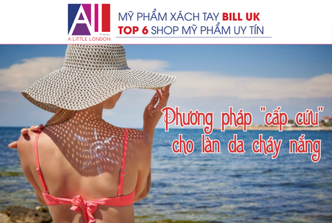 TOPIC: CÁC CÁCH “CẤP CỨU” LÀN DA CHÁY NẮNG