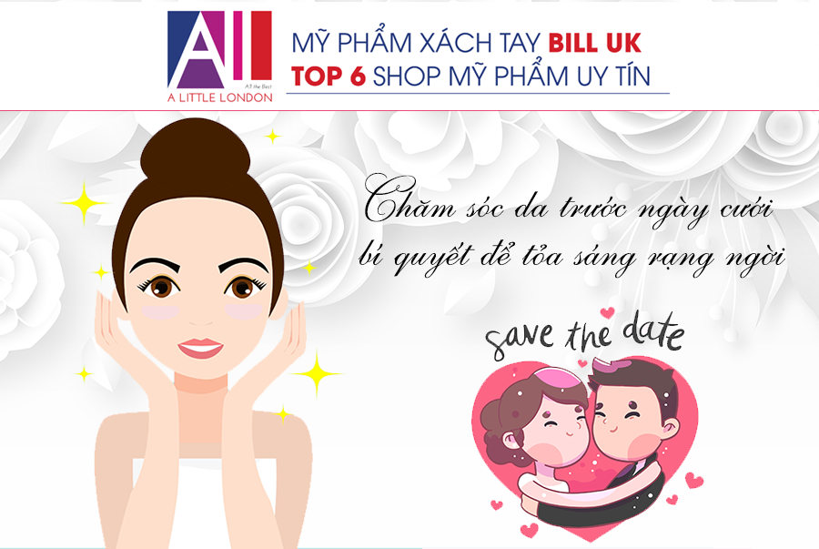 TOPIC 37 : CHĂM SÓC DA TRƯỚC NGÀY CƯỚI - BÍ QUYẾT TỎA SÁNG CHO CÔ DÂU