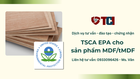 Tổng quan về TSCA EPA đối với sản phẩm MDF/tMDF