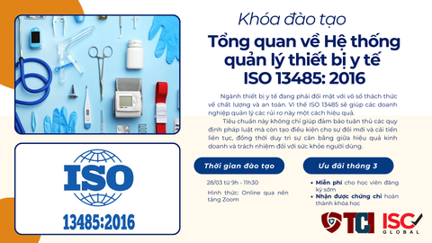 Khóa đào tạo Tổng quan về tiêu chuẩn Hệ thống quản lý trang thiết bị y tế ISO 13485:2016