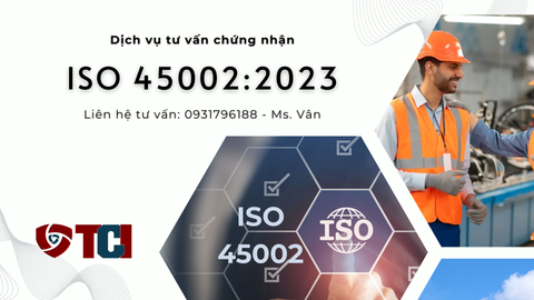 GIỚI THIỆU TIÊU CHUẨN ISO 45002:2023