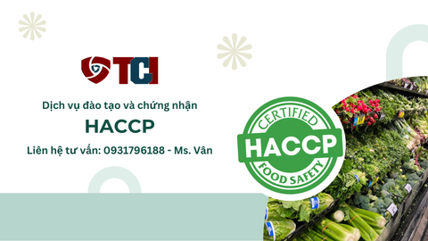 Hệ thống đảm bảo an toàn thực phẩm tiên tiến HACCP