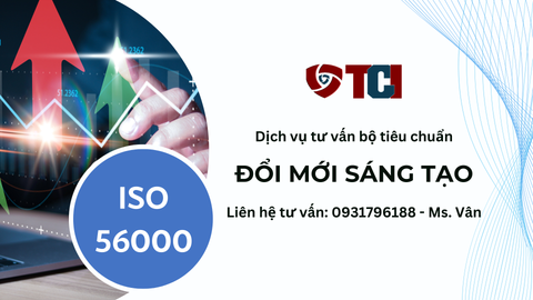 Dịch vụ tư vấn áp dụng Bộ tiêu chuẩn Đổi mới Sáng tạo theo ISO 56000