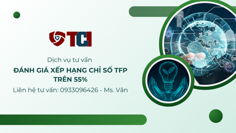 Dịch vụ tư vấn đánh giá xếp hạng chỉ số TFP trên 55%