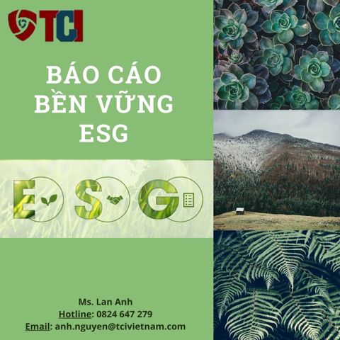HIỂU RÕ HƠN VỀ BÁO CÁO BỀN VỮNG ESG - ĐƯỜNG ĐẾN PHÁT TRIỂN BỀN VỮNG