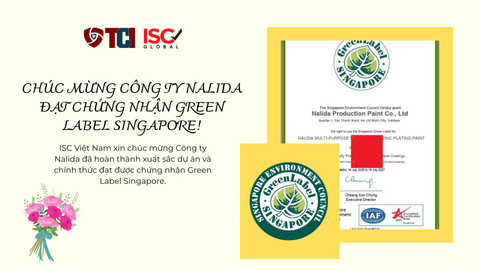 CHÚC MỪNG CÔNG TY NALIDA ĐẠT CHỨNG NHẬN GREEN LABEL SINGAPORE!