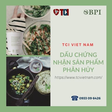 TƯ VẤN DẤU CHỨNG NHẬN BPI CHO SẢN PHẨM PHÂN HỦY