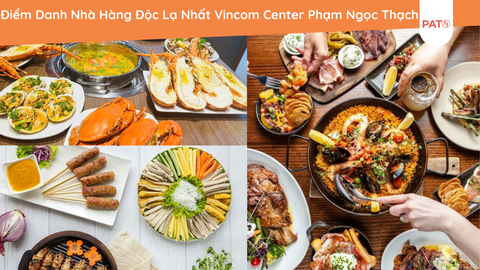 Đỉnh Cao Hương Vị: Khám Phá các nhà hàng nổi tiếng tại Vincom Mega Mall Times City Phần 3