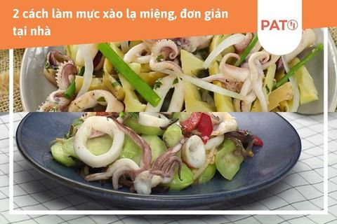 3 cách làm mực xào măng và mực xào mướp lạ miệng bạn nên thử