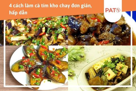 Thử ngay 4 công thức cà tím kho chay dễ làm, thơm ngon bất ngờ