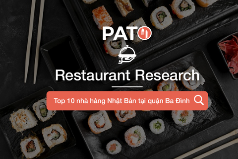 Điểm danh top 10 nhà hàng Nhật tại quận Ba Đình