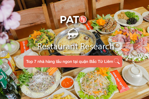 Điểm danh 7 nhà hàng lẩu ngon tại quận Bắc Từ Liêm