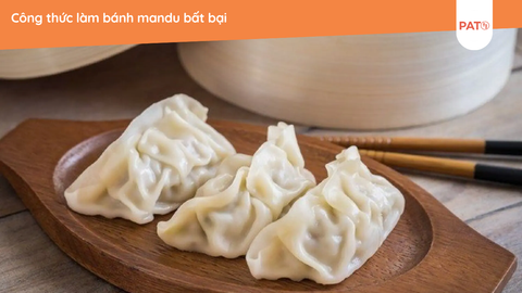 Công thức làm bánh mandu bất bại