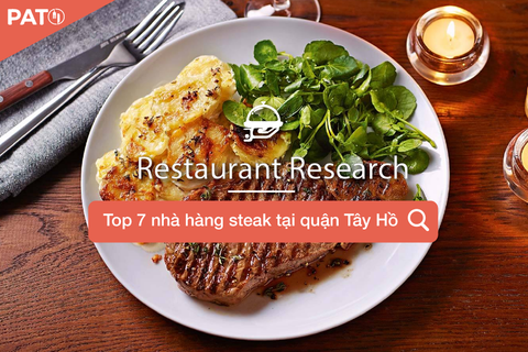 Top 7 quán Steak lý tưởng dành cho các cặp đôi