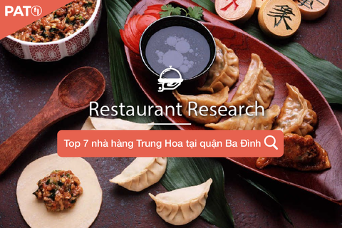 Điểm danh 7 nhà hàng Trung Hoa tại quận Ba Đình