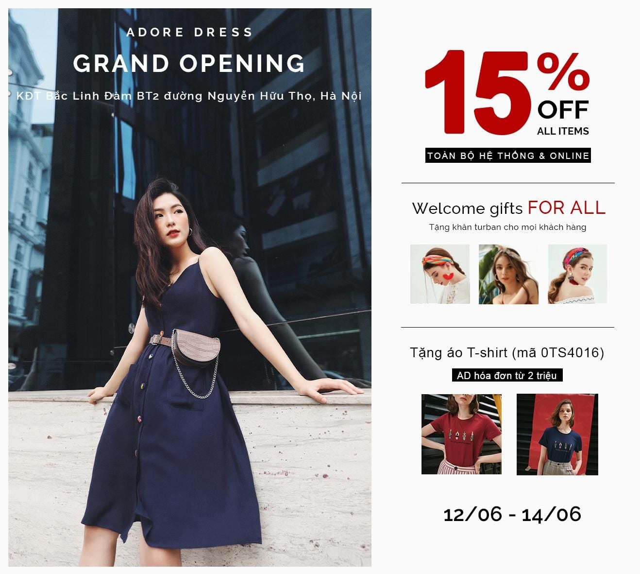 RA MẮT NHÀ MỚI ADORE LINH ĐÀM - GIẢM 15% ALL ITEMS
