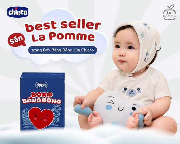 Săn best seller La Pomme trong Box Bằng Bông của Chicco - Thương hiệu chăm sóc bé hàng đầu thế giới!