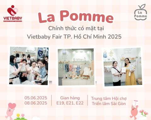 La Pomme chính thức có mặt tại triển lãm VietBaby Fair TP. Hồ Chí Minh 2025 - triển lãm hàng đầu dành cho Mẹ và bé tại Việt Nam!