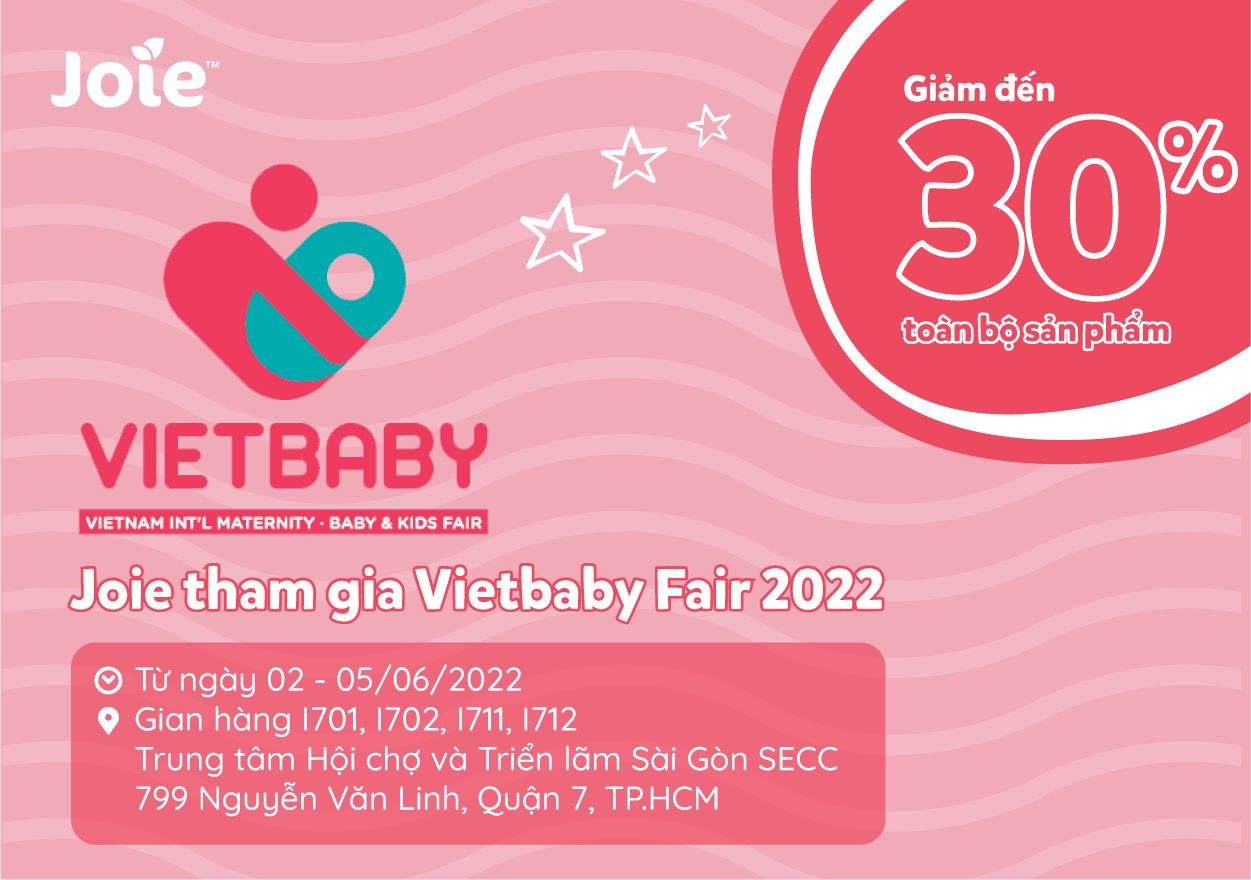 Joie Baby tham dự Vietbaby Fair 2022