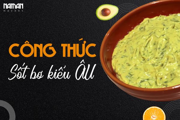 CÔNG THỨC SỐT BƠ KIỂU ÂU THƠM NGON