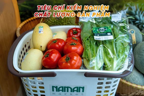 Chất lượng sản phẩm tại Nam An Market - Kết quả kiểm nghiệm mới nhất
