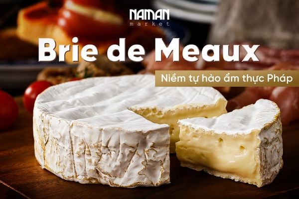 Khám phá bí mật của 'Vua phô mai' Pháp: Hành trình từ lâu đài đến bàn ăn của bạn