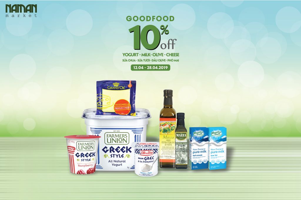 PROMOTION 10% YOGURT, CHEESE, OLIVE OIL, FRESH MILK OF GOOD FOOD