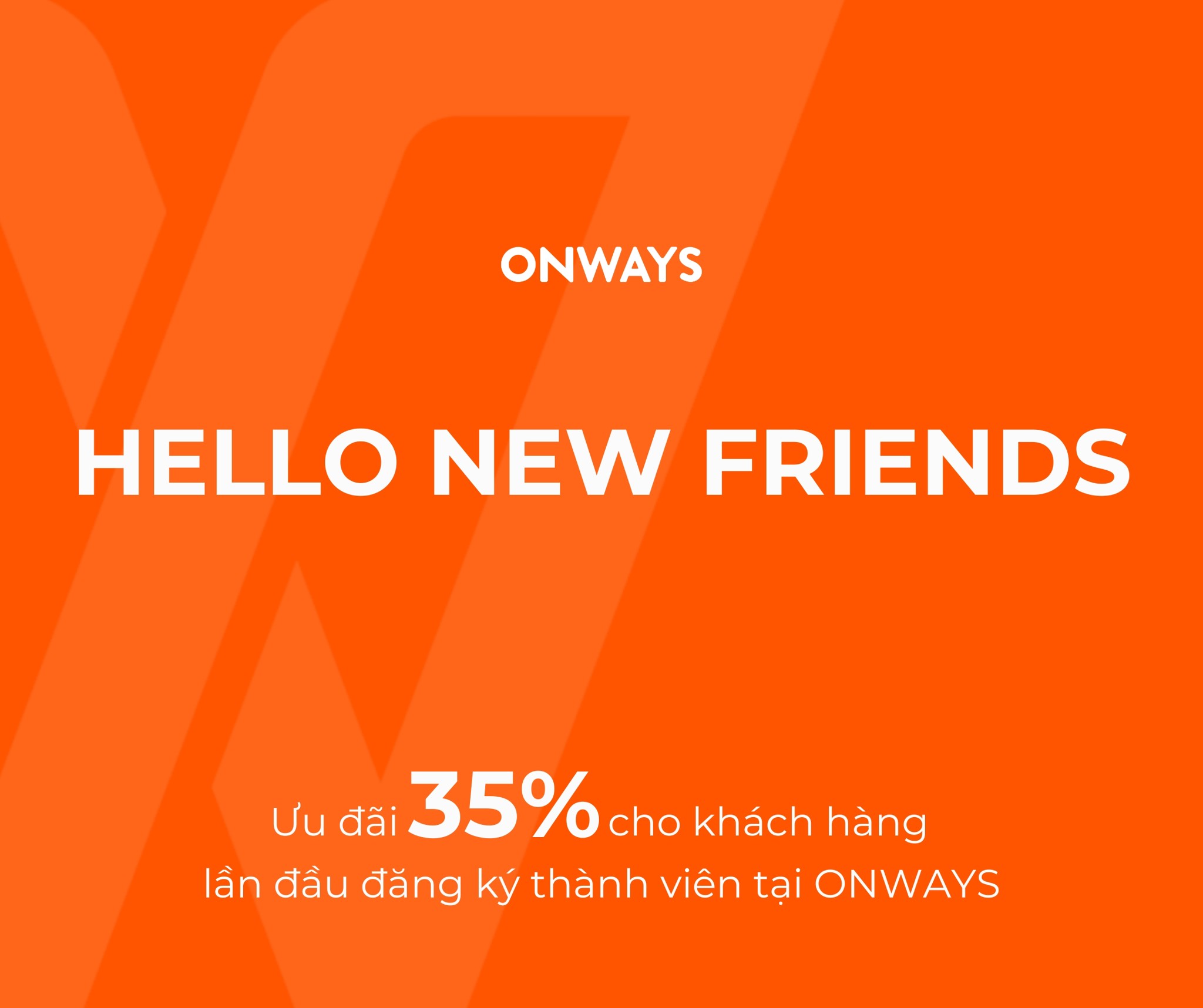 Đăng ký tài khoản trên website Onways.vn có ngay coupon 35% tặng bạn mới