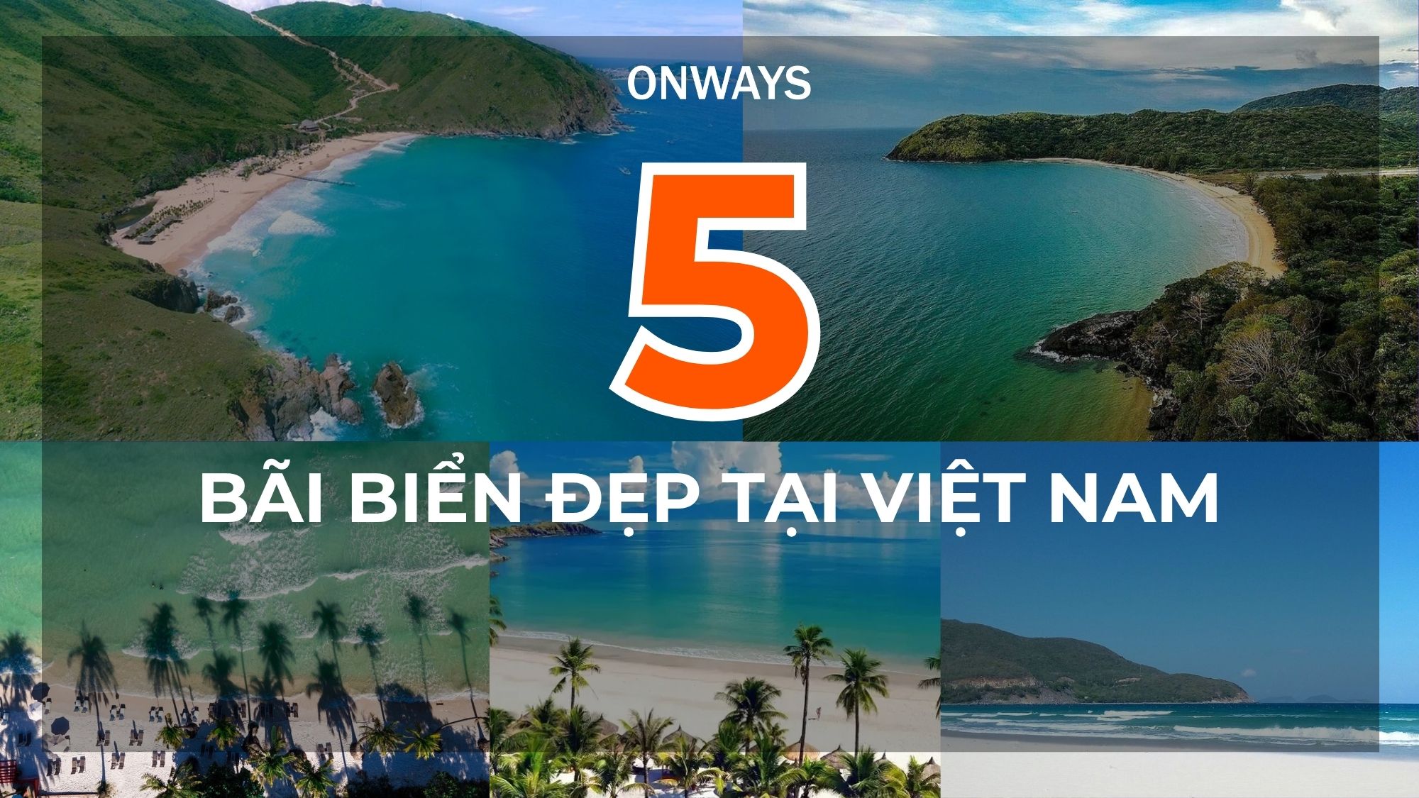 ĐIỂM DANH 5 BÃI BIỂN ĐẸP TẠI VIỆT NAM