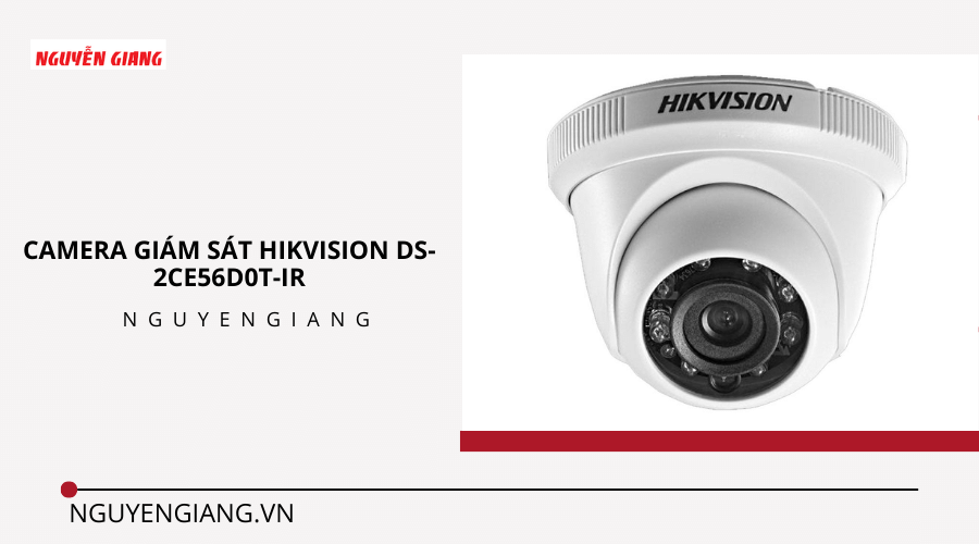 Camera giám sát Hikvision DS-2CE56D0T-IR