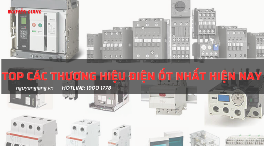 Top các thương hiệu điện tốt nhất hiện nay