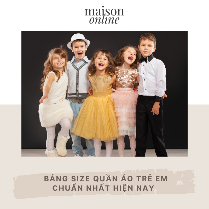 Chi tiết bảng size quần áo trẻ em đầy đủ và chính xác nhất