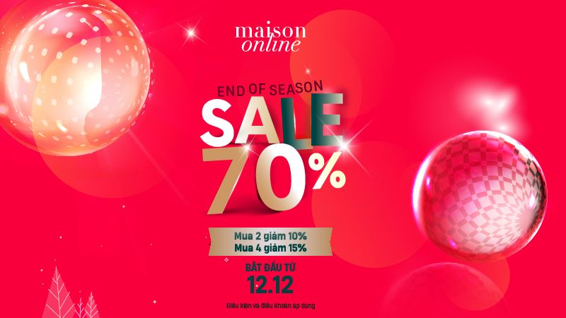 Maison Online mở màn cuối năm với “End of Season Sale” siêu hấp dẫn