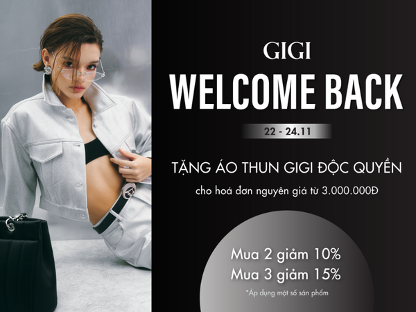 GIGI | Welcome Back To Saigon Centre ✨